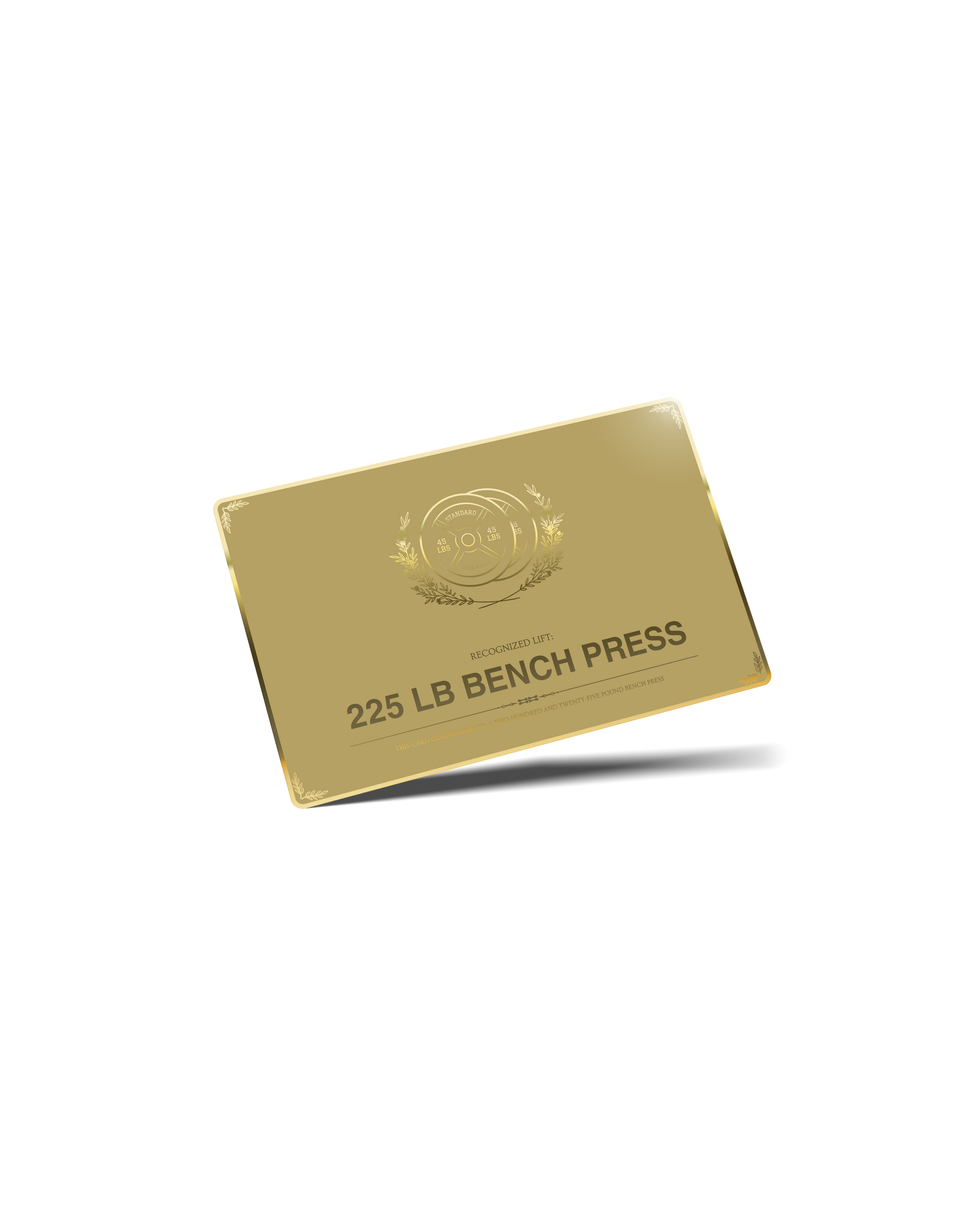 225 Bench Verification