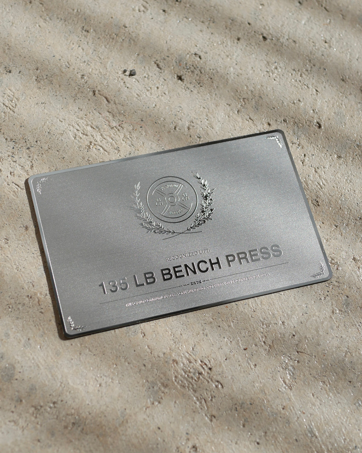 135 LB Bench Steel Verification Card